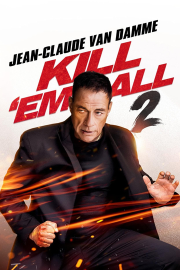 Kill 'em All 2 Poster