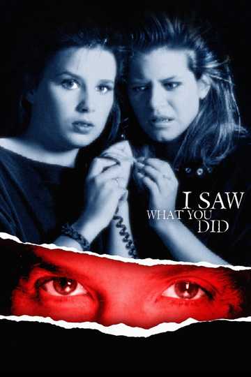 I Saw What You Did Poster