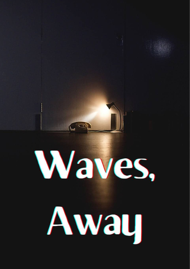 Waves, Away Poster