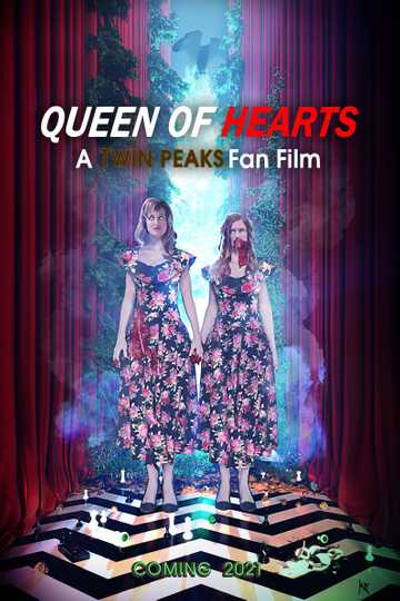 Queen of Hearts: A Twin Peaks Fan Film Poster