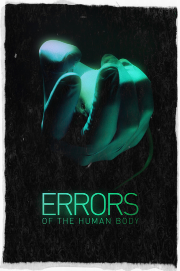 Errors of the Human Body Poster