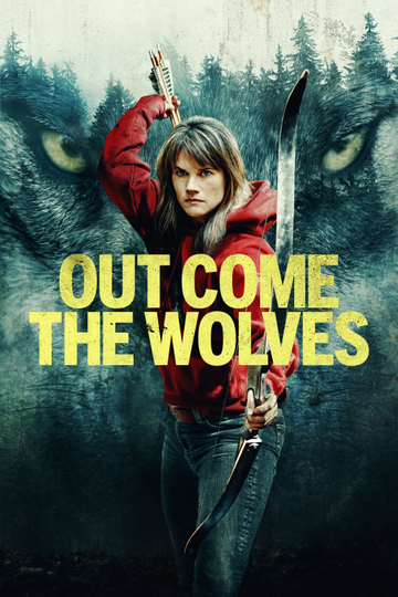 Out Come the Wolves Poster