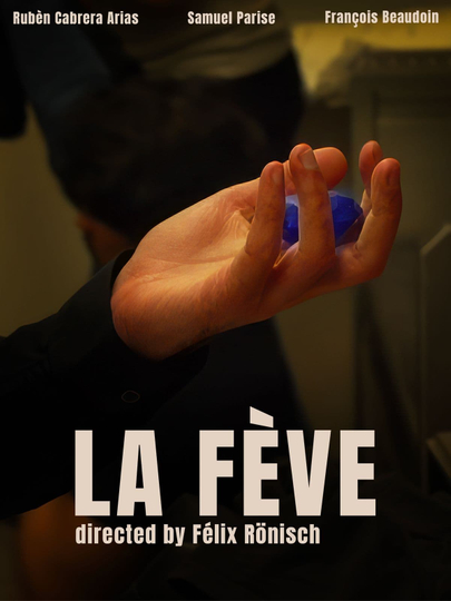 La Fève Poster