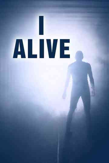I Alive Poster