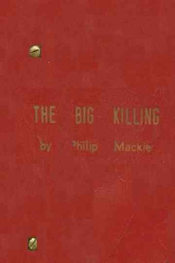 The Big Killing