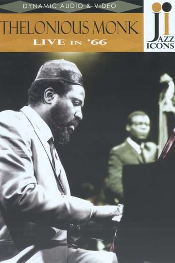 Jazz Icons Thelonious Monk Live in 66