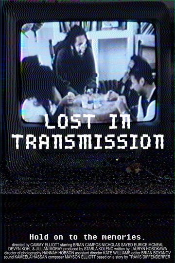 Lost in Transmission Poster