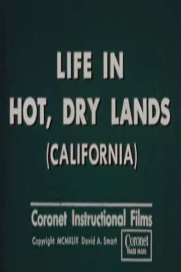 Life in Hot, Dry Lands (California)