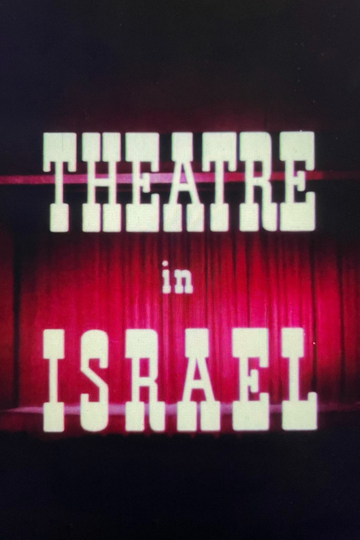 Theatre In Israel