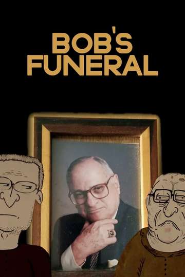 Bob's Funeral Poster