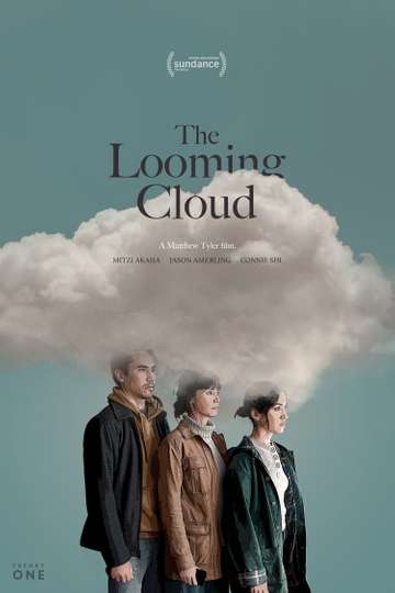 The Looming Cloud Poster