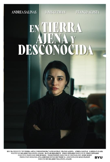 En Tierra Ajena y Desconocida Poster