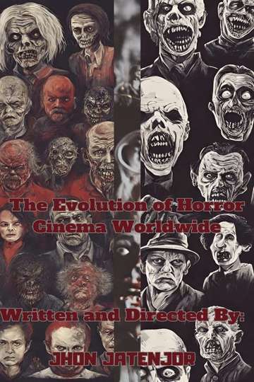 The Evolution of Horror Cinema Worldwide Poster
