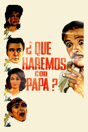 ¿Qué haremos con papá?