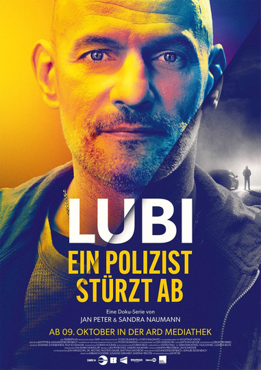 Lubi – Ein Polizist stürzt ab Poster