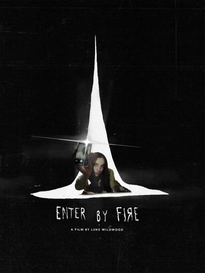 Enter by Fire Poster