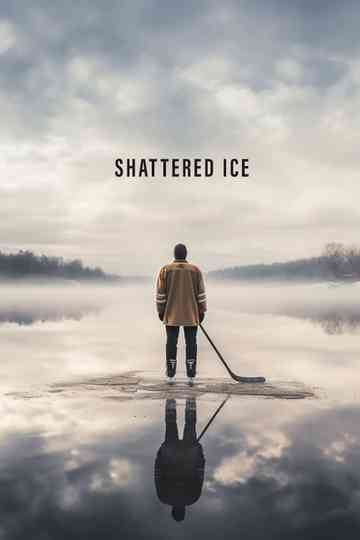 Shattered Ice Poster