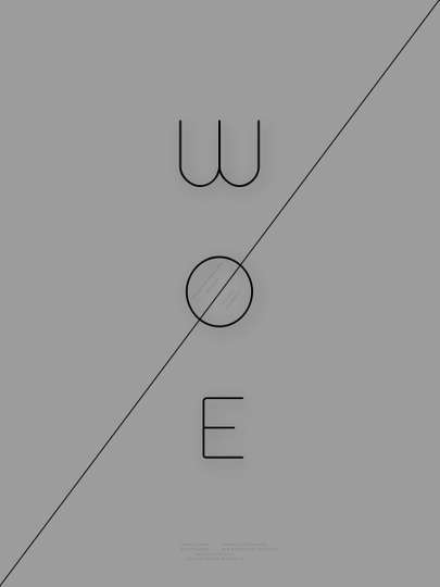 Woe Poster