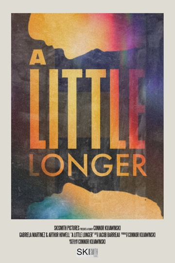 A Little Longer Poster