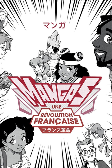 Mangas, une révolution française