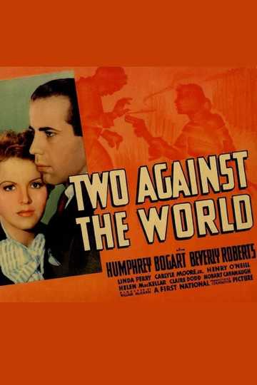 Two Against the World Poster