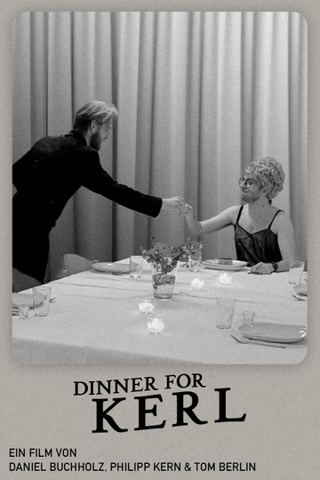 Dinner for Kerl Poster