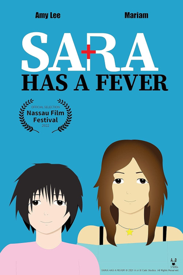 Sara Has A Fever Poster