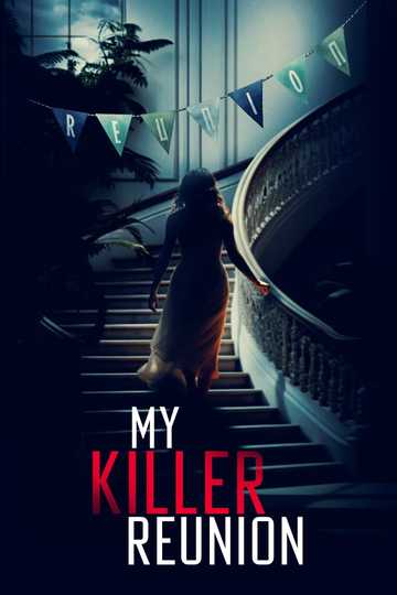 My Killer Reunion Poster