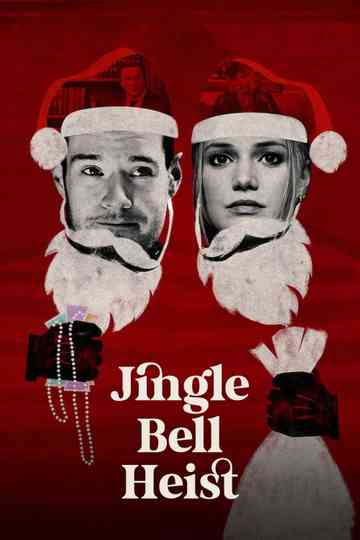 Jingle Bell Heist Poster