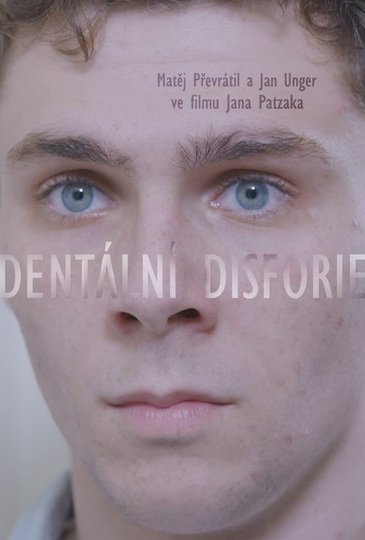 Dental dysphoria Poster