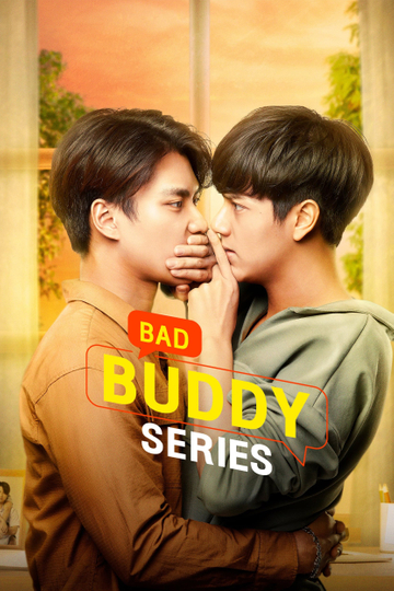 Bad Buddy Poster