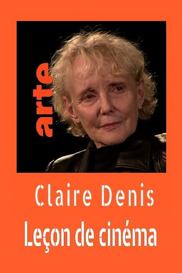 Claire Denis : Leçon de cinéma