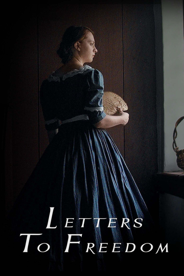 Letters To Freedom Poster