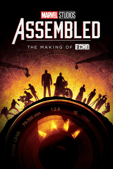 Marvel Studios Assembled: The Making of Echo Poster