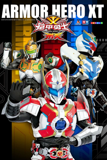 Armor Hero XT Poster