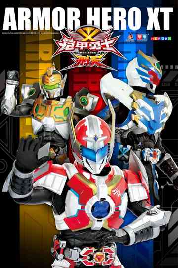Armor Hero XT poster