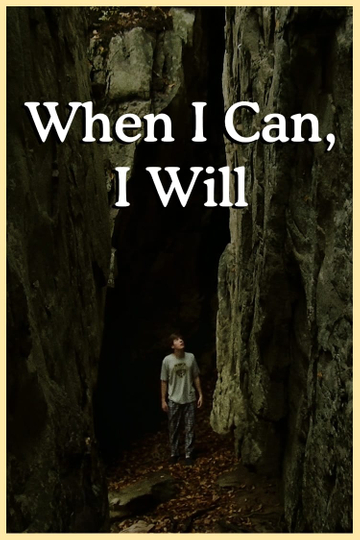 When I Can, I Will Poster