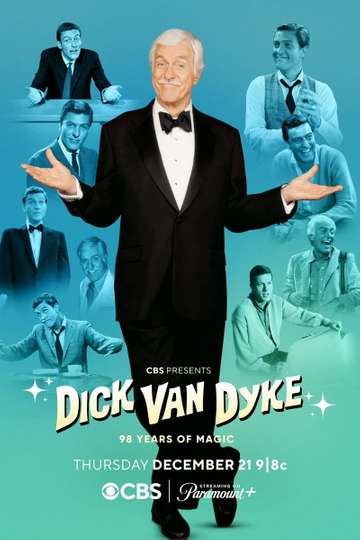 Dick Van Dyke: 98 Years of Magic Poster