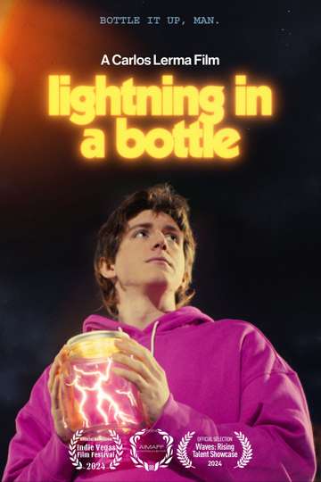 Lightning in a Bottle Poster
