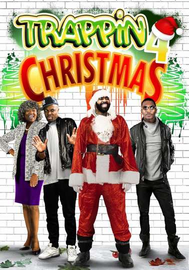 Trappin' 4 Christmas Poster