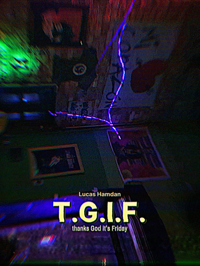 T.G.I.F. Poster