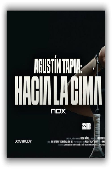 Agustín Tapia: Hacia La Cima