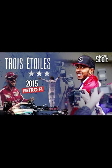 Rétro F1 2015 : Trois étoiles