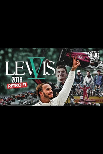 Rétro F1 2018 : Lewis V Poster