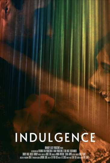 Indulgence Poster