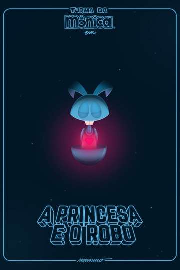 The Princess and the Robot Poster