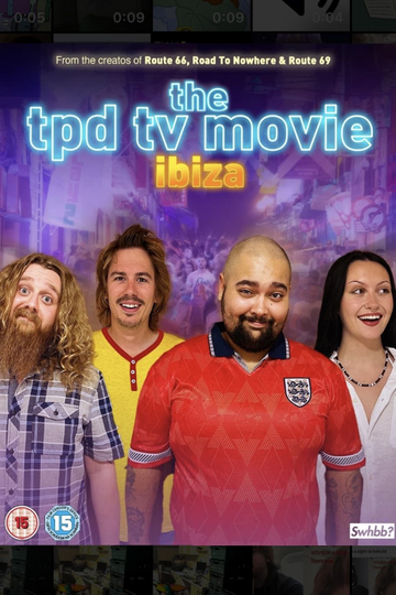 The TPD TV Movie: Ibiza Poster