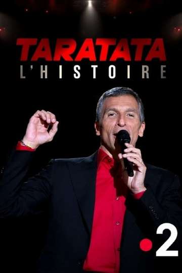 Taratata : L'histoire Poster