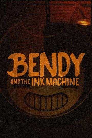 Bendy and the Ink Machine Poster