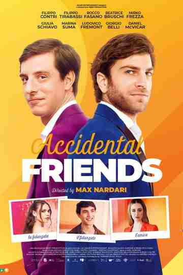 Accidental Friends Poster